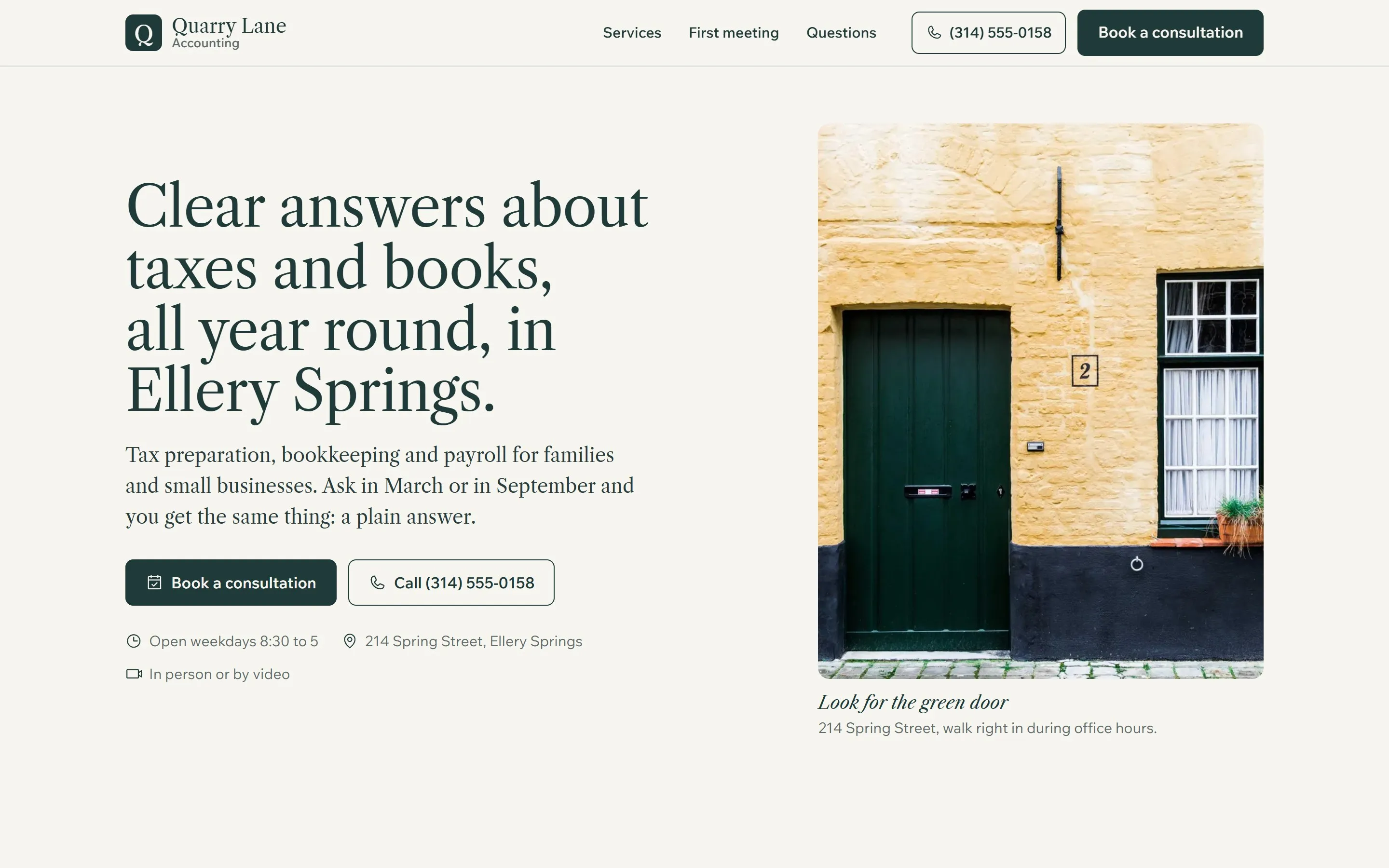 Home page of the Quarry Lane Accounting sample site: the headline “Clear answers about taxes and books, all year round, in Ellery Springs.” beside a photo of a green front door.